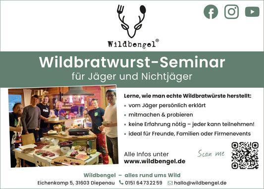 Wildbratwurst-Seminare bei Wildbengel